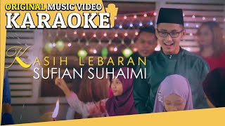 Download lagu KARAOKE - KASIH LEBARAN (Sufian Suhaimi) [Minus One] mp3