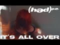 (hed) p.e. - It's All Over 