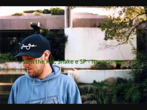 Sam the Kid, Snake e SP - Negociantes