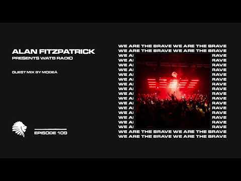 We Are The Brave Radio 109 (Guest Mix by Modeā)