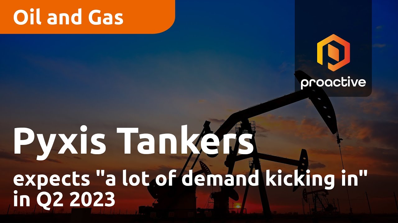 Pyxis Tankers expects "a lot of demand kicking in" in Q2 2023