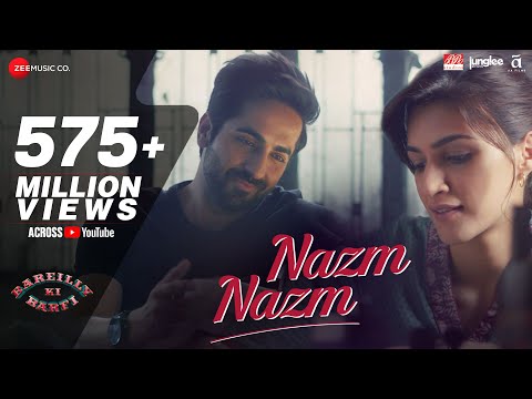 Nazm Nazm - Lyrical | Bareilly Ki Barfi | Kriti Sanon, Ayushmann Khurrana & Rajkummar Rao | Arko