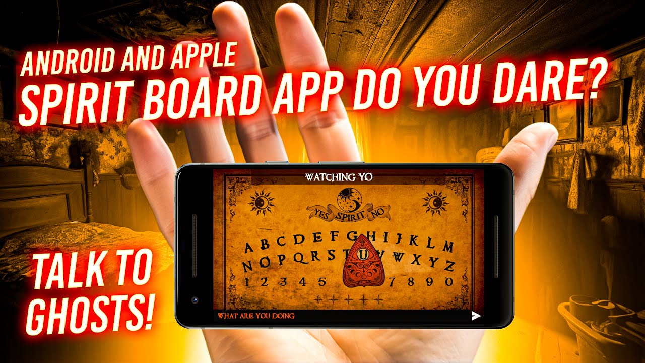 Ouija Board - Do You Dare? (The Ouija board app for Android and Apple phones)