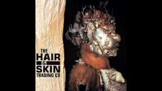 The Hair & Skin Trading cº - Monkies