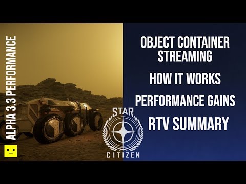 Star Citizen 3.3 | OBJECT CONTAINER STREAMING - Major Core Update