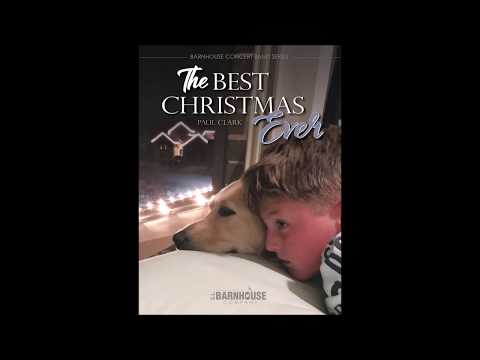 The Best Christmas Ever by Paul Clark
