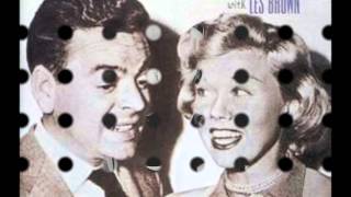LES BROWN &amp; DORIS DAY   DAY BY DAY  TOP 10   1946.wmv