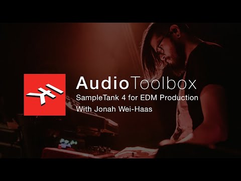 SampleTank 4 for EDM Production with Jonah Wei-Haas