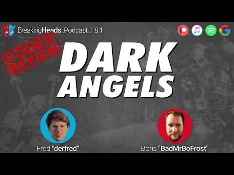 Der Geheimtipp der Space Marines? | Codex Review zu den Dark Angels | Podcast 18.1