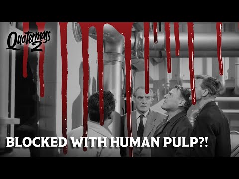 What’s Dripping From This Pipe Will Haunt You | Quatermass 2 (1957)