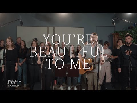 You're Beautiful To Me | Kathryn Scott & Jayson Belt - Dwelling Place Anaheim (Live Recording)
