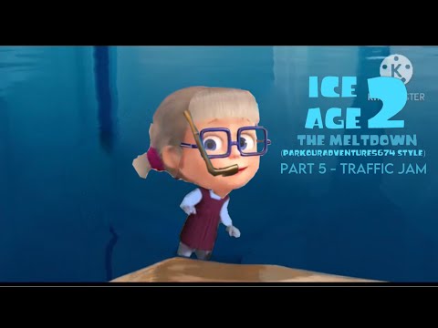 Ice Age 2: The Meltdown (ParkourAdventure5674 style) Part 5 - Traffic Jam