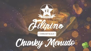Erwan&#39;s 12 Days of Filipino Christmas: Menudo
