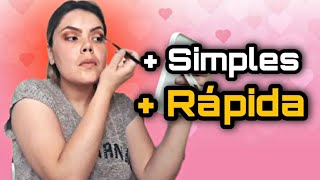 Maquiagem Simples de fazer + Rpida e Linda