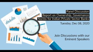 Panel Discussion Report on Ownership, Governance Norms for Indian Private Sector Banks