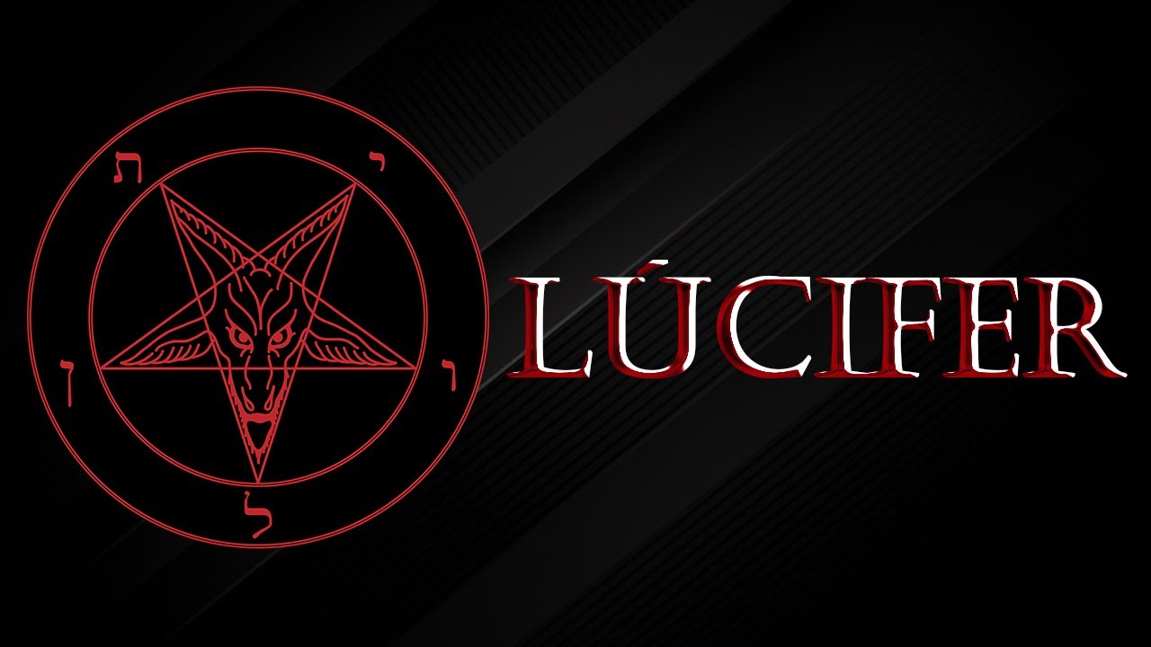 "LÚCIFER" - Conheça Tudo Sobre o Príncipe Das Trevas - Paulo Junior