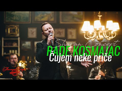 Rade Kosmajac by Sharan Concept - Čujem neke priče (OFFICIAL VIDEO 2023)
