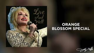 Dolly Parton - Orange Blossom Special (Live and Well Audio)