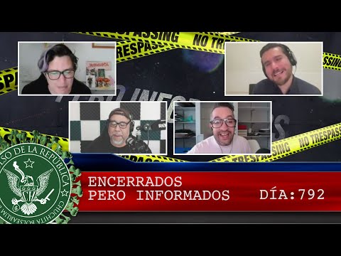 ENCERRADOS PERO INFORMADOS 792 - EL PULSO DE LA REPÚBLICA
