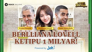 Download lagu BERLLIANA LOVELL SANG PEMERSATU BANGSA KETIPU 1 MILYAR! - Di Podcast Bahlul (SAHIL DAN KAMAL) mp3 Download lagu BERLLIANA LOVELL SANG PEMERSATU BANGSA KETIPU 1 MILYAR! - Di Podcast Bahlul (SAHIL DAN KAMAL) mp3