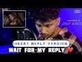 Ijazat Reply Version | Full Song | Bannet Dosanjh | Falak Shabir | Nehal Naseem | Cover Song