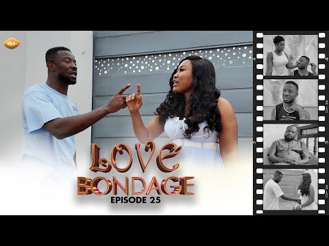 LOVE 💔 BONDAGE EP. 25: Kwaku furiously warns Nana Yaa to stay away… but will she really back off? 😱