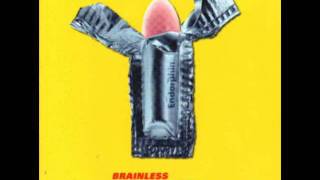 Brainless Wankers - Bereft Of Content