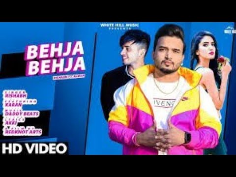 Behja Behja (Official Video) | Rishab ft. Karan | New Song 2020 | TipsMix Music Official
