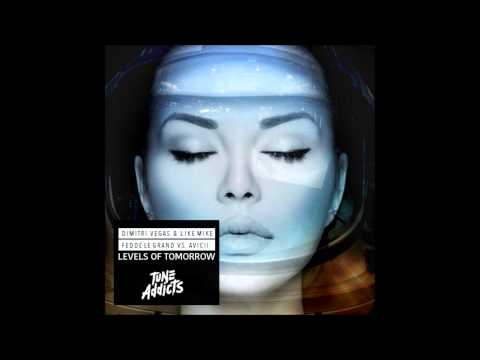 Dimitri Vegas & Like Mike & Fedde Le Grand Vs. Avicii - Levels Of Tomorrow (Tune Addicts Mashup)
