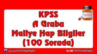 KPSS  2016 KPSS 2022 - A Grubu Maliye Hap Bilgiler