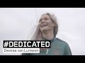 #DEDICATED - Desiree van Lunteren