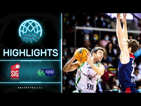 SIG Strasbourg v Tofas Bursa - Highlights | Basketball Champions League 2021-22