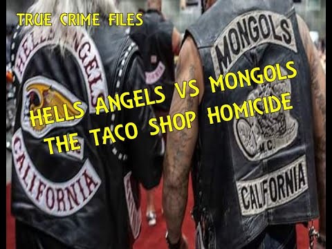 THE TACO SHOP HOMICIDE: Hells Angels vs Mongols