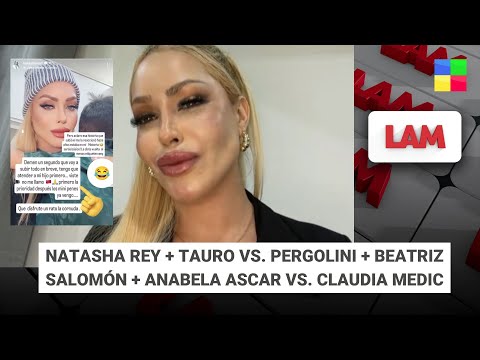 Natasha Rey + Marcela Tauro vs. Pergolini + Beatriz Salomón #LAM | Programa completo (31/07/25)