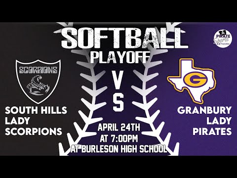 Fort Worth South Hills Lady Scorpions vs Granbury Lady Pirates-Round 1, Game 1 2024 Playoffs 4/24/24