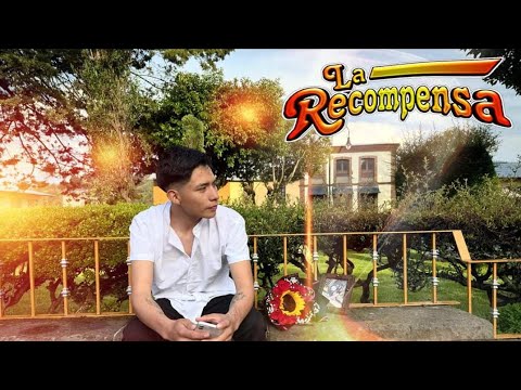 Grupo La Recompensa - El Sol No Regresa  (Video Oficial.)