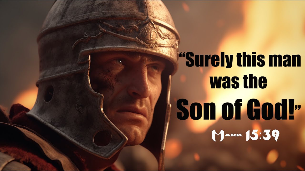 The Centurion at the Cross Witness to Jesus Final Moments