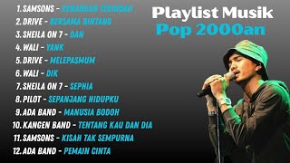 Download lagu Playlist Lagu Hits Indonesia 2000an Terpopuler | Sheila On 7, Samsons, Ada Band, Wali, Drive. mp3
