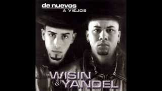 Wisin &amp; Yandel - En Busca De Ti (De Nuevos A Viejos)