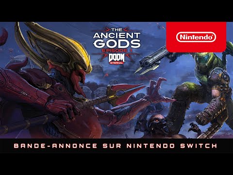 DOOM Eternal - The Ancients Gods, Épisode 1 – Maintenant disponible (Nintendo Switch)