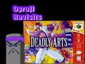 Casual Revisits W Dyroji Seertyu Niteking22 Deadly Arts G A S P Fighters NEXTream