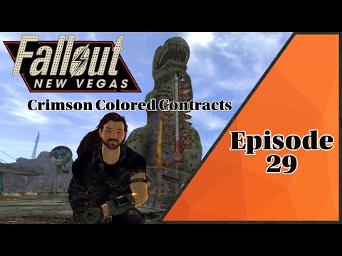 Let's Play Fallout: New Vegas (Modded) Episode 29 |  Crimson Colored Contracts