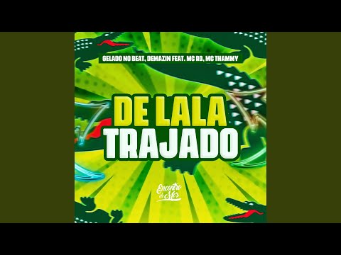 De Lala Trajado
