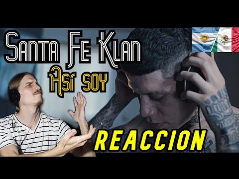 ARGENTINO REACCIONA A "Santa Fe Klan - Así Soy" // TREMENDO RAPERO RESULTASTE SER BROTHER!! BRUTAL!