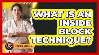 What Is An Inside Block Technique?