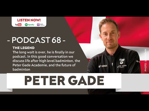 Podcast 68  - The legend Peter Gade
