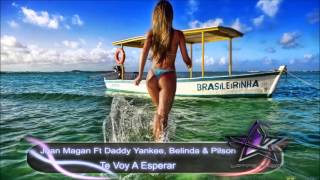 Juan Magan Ft Daddy Yankee, Belinda &amp; Pilson - Te Voy A Esperar