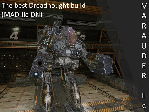 The best Dreadnought build (MAD-iic-DN)