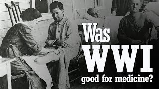 Was World War I good for medicine? (NATO Review) video