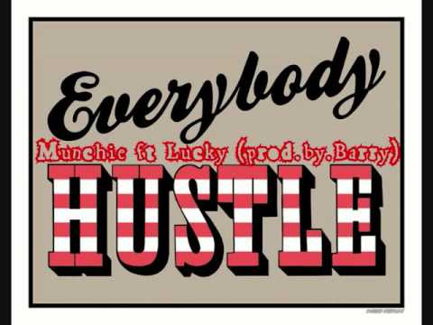Munchie ft Lucky "Hustle" Prod.by.Kapo